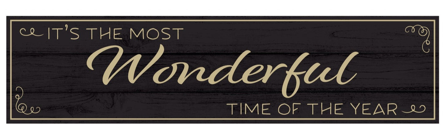 Most Wonderful Time Sign